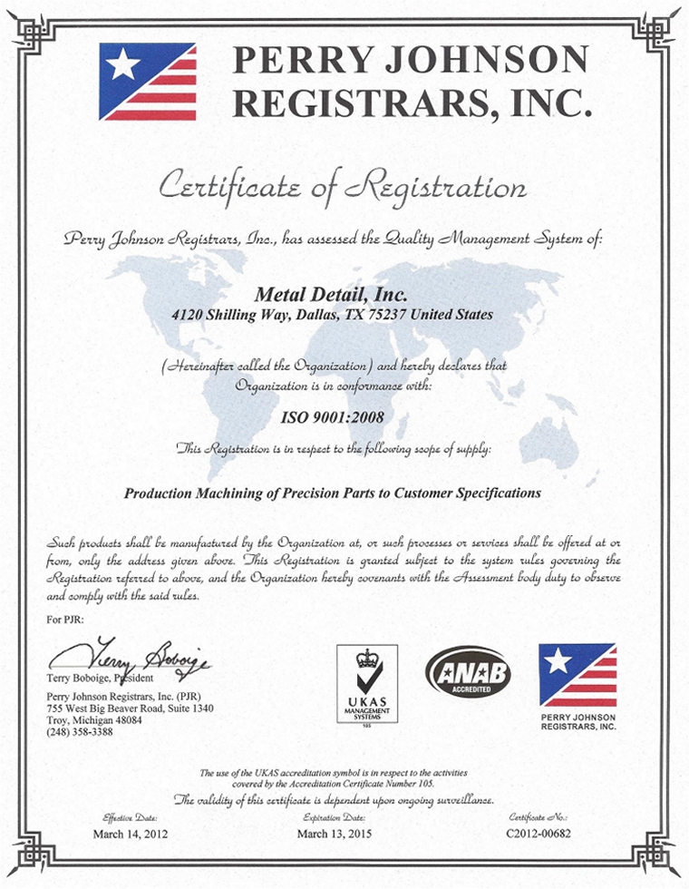 Perry Johnson Registrars-certified to ISO 9001:2008 Standards